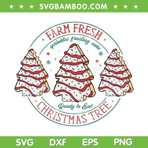 Farm Fresh Christmas Tree SVG PNG, Frosting Frosted Cake Debbie SVG, Christmas Tree Cake DXF SVG PNG EPS