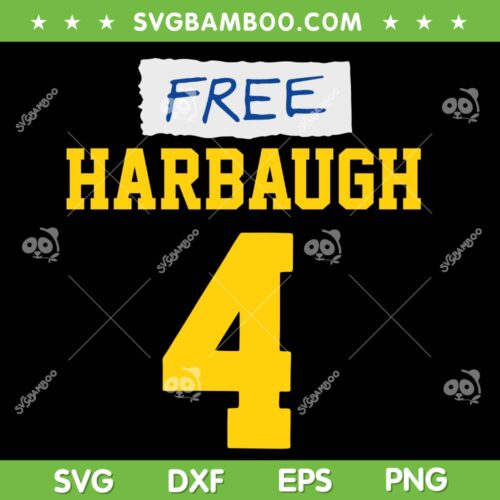 Free Harbaugh SVG, Michigan vs Everybody SVG PNG, JJ McCarthy Wears Free Harbaugh DXF SVG PNG EPS