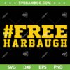 Free Harbaugh SVG PNG, Michigan Football Opener SVG, JJ Mc Carthy Wears Free Harbaugh DXF SVG PNG EPS Free Harbaugh SVG PNG, Michigan Football Opener SVG, JJ Mc Carthy Wears Free Harbaugh DXF SVG PNG EPS