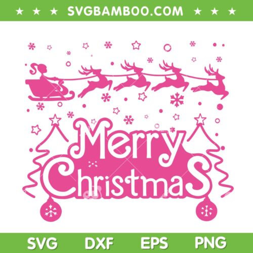 Funny Barbie Santa Sleigh SVG PNG, Barbie Merry Christmas SVG, Barbie Movie 2023 DXF SVG PNG EPS