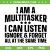 Retro I Am A Multitasker SVG PNG, I Can Listen Ignore And Forget All The Same Time SVG, Funny Sayings DXF SVG PNG EPS Retro I Am A Multitasker SVG PNG, I Can Listen Ignore And Forget All The Same Time SVG, Funny Sayings DXF SVG PNG EPS