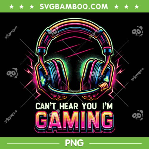 Gamer Headphone Colorfull PNG, Boys Video Gaming Graphic PNG, Cant Hear You Im Gaming PNG