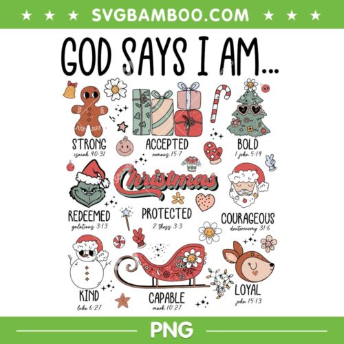 God Says I Am Christmas PNG, Christmas Movie Characters PNG, Funny Christmas Characters PNG
