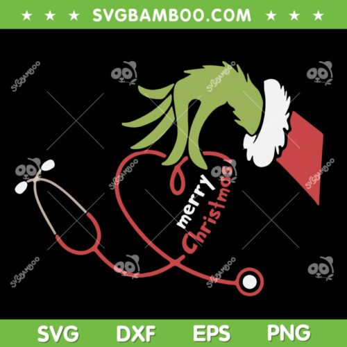 Grinch Hand Merry Christmas Nurse SVG PNG, Nursing Christmas SVG, Grinch Nurse Stethoscope DXF SVG PNG EPS