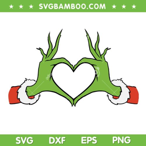 Grinch Hands Making Heart SVG PNG, Funny Christmas Grinch Heart SVG, Merry Grinchmas DXF SVG PNG EPS