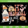 Halloween ICU Nurse It's Propofall Yall SVG, CRNA ICU Fall Autumn SVG, Autumn Nurse DXF SVG PNG EPS Halloween ICU Nurse It's Propofall Yall SVG, CRNA ICU Fall Autumn SVG, Autumn Nurse DXF SVG PNG EPS