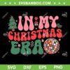 In My Christmas Era Groovy SVG PNG, Retro In My Swiftmas Era SVG, Merry Swiftmas Era Disco Ball DXF SVG PNG EPS In My Christmas Era Groovy SVG PNG, Retro In My Swiftmas Era SVG, Merry Swiftmas Era Disco Ball DXF SVG PNG EPS