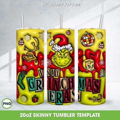 In My Grinchmas Eras Tumbler Wrap PNG, 3D Inflated Grinch Christmas Eras 20oz Skinny Tumbler Template PNG In My Grinchmas Eras Tumbler Wrap PNG, 3D Inflated Grinch Christmas Eras 20oz Skinny Tumbler Template PNG