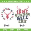 In My Hunting Wife Era SVG PNG, Groovy Hello Hunting Season SVG, Wife Era Engagement DXF SVG PNG EPS In My Hunting Wife Era SVG PNG, Groovy Hello Hunting Season SVG, Wife Era Engagement DXF SVG PNG EPS