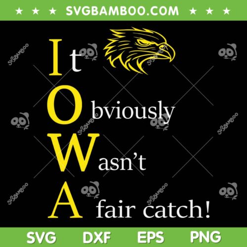 It Obviously Wasn't a Fair Catch SVG, Birding Humor Quote SVG, Funny Quotes DXF SVG PNG EPS