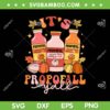 It's Propofall Y All Thankful Nurse SVG PNG, RN ICU Nurse Thanksgiving SVG, Autumn Nurse DXF SVG PNG EPS