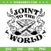 Joint To The World SVG PNG, 420 Weed Christmas SVG, Marijuana Joint DXF SVG PNG EPS