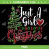 Just A Girl Who Loves Christmas Buffalo Plaid PNG, Christmas Tree Lights PNG, Funny Christmas Quote PNG