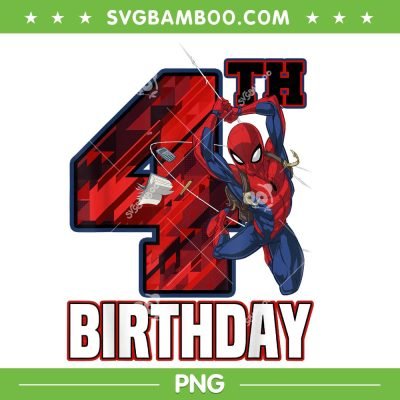 Marvel Spider Man Web 4th Birthday PNG, Birthday 4 Years Old Spiderman PNG, Superhero Birthday PNG Marvel Spider Man Web 4th Birthday PNG, Birthday 4 Years Old Spiderman PNG, Superhero Birthday PNG