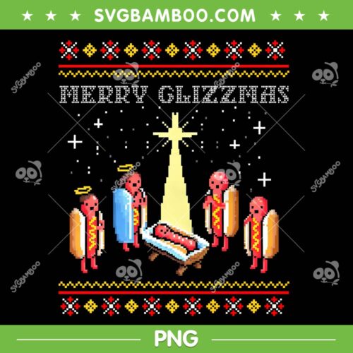 Merry Glizzmas Tacky PNG, Funny Hot Dogs Merry Christmas PNG, Merry Glizz Ulgy Christmas PNG
