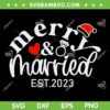 Merry Married 2023 SVG PNG, Merry And Married Est 2023 SVG, Our First Christmas DXF SVG PNG EPS Merry Married 2023 SVG PNG, Merry And Married Est 2023 SVG, Our First Christmas DXF SVG PNG EPS