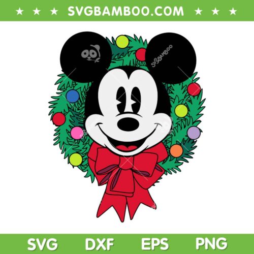 Mickey Mouse Christmas Wreath SVG PNG, Disney Mouse Festive Holiday SVG, Mickey Christmas Wreath DXF SVG PNG EPS