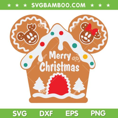 Mouse Ears Gingerbread House SVG PNG, Disney Mouse Gingerbread Cookie SVG, Merry Christmas Cake DXF SVG PNG EPS
