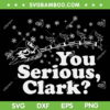 You Serious Clark Reindeer Pulling Santa SVG, National Lampoons Christmas Vacation SVG, Christmas Santa Sleigh And Reindeer DXF SVG PNG EPS You Serious Clark Reindeer Pulling Santa SVG, National Lampoons Christmas Vacation SVG, Christmas Santa Sleigh And Reindeer DXF SVG PNG EPS
