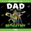 Ninja Turtles Daddy Of The Birthday Boy PNG, Ninja Turtle Dad Birthday PNG, Birthday Ninja Turtle Family PNG
