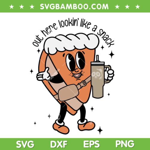 Out Here Lookin' Like A Snack Cup And Bag SVG, Christmas Snack Stanley Tumbler SVG, Cake Christmas DXF SVG PNG EPS