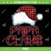 Papa Claus Santa Hat PNG, Xmas Papa Claus Red Buffalo Plaid PNG, Papa Claus Christmas PNG Papa Claus Santa Hat PNG, Xmas Papa Claus Red Buffalo Plaid PNG, Papa Claus Christmas PNG
