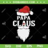 Papa Claus SVG PNG, Santa Papa Christmas SVG, Santa Hat And Beard DXF SVG PNG EPS