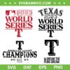 Rangers Champions SVG Bundle, Texas Rangers World Series SVG Bundle, 2023 World Series DXF SVG PNG EPS Rangers Champions SVG Bundle, Texas Rangers World Series SVG Bundle, 2023 World Series DXF SVG PNG EPS