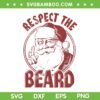 Santa Respect The Beard SVG PNG, Retro Santa Beard SVG, Santa Claus Face DXF SVG PNG EPS