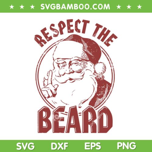 Santa Respect The Beard SVG PNG, Retro Santa Beard SVG, Santa Claus Face DXF SVG PNG EPS