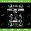 Snowman Chillin With My Snowmies Ugly Christmas SVG, Snowmies Ugly Xmas SVG, Ugly Christmas Sweater DXF SVG PNG EPS Snowman Chillin With My Snowmies Ugly Christmas SVG, Snowmies Ugly Xmas SVG, Ugly Christmas Sweater DXF SVG PNG EPS
