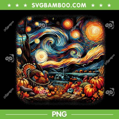 Thanksgiving Turkey Harvest Starry Night Van Gogh PNG, Starry Night Pumpkin PNG, Pumpkin Thanksgiving PNG Thanksgiving Turkey Harvest Starry Night Van Gogh PNG, Starry Night Pumpkin PNG, Pumpkin Thanksgiving PNG