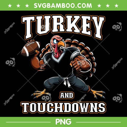 Turkey And Touchdowns PNG, Touchdowns Turkey Football PNG, Thanksgiving American Football PNG
