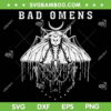 Vintage Moth Bad Omens SVG PNG, Bad Omens Butterfly SVG, Bad Omens Band DXF SVG PNG EPS