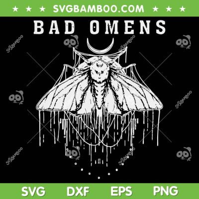 Vintage Moth Bad Omens SVG PNG, Bad Omens Butterfly SVG, Bad Omens Band DXF SVG PNG EPS Vintage Moth Bad Omens SVG PNG, Bad Omens Butterfly SVG, Bad Omens Band DXF SVG PNG EPS