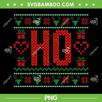 Where My Ho's At Ugly Christmas Sweater PNG, Ho Ugly Xmas PNG, Ho Ho Ho Christmas PNG