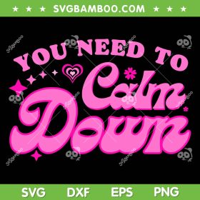You Need To Calm Down Groovy Retro SVG PNG