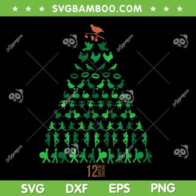 12 Days Of Christmas Tree SVG PNG, Classic Christmas Carol SVG, Tree Twelve Days Of Christmas DXF SVG PNG EPS