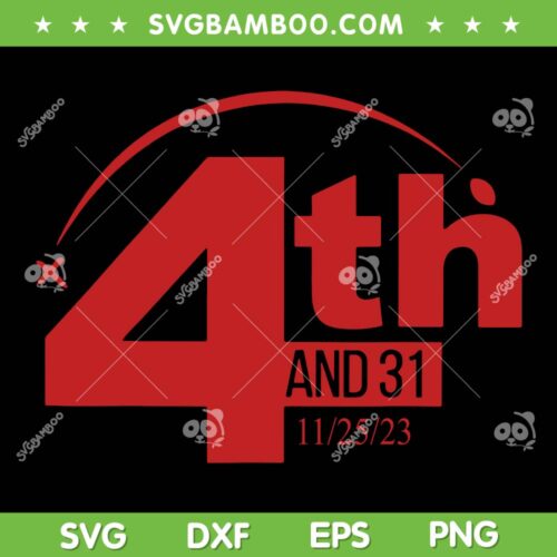 4th And 31 Alabama SVG PNG, Fourth And Thirty One Alabama SVG, Football Game 4th And 31 DXF SVG PNG EPS