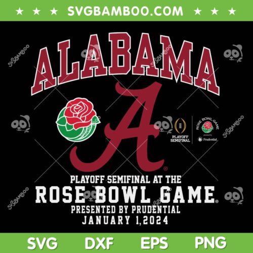 Alabama Crimson Tide Rose Bowl 2024 SVG, CFP Semi Football Flower SVG, 2023 Alabama Crimson Tide DXF SVG PNG EPS