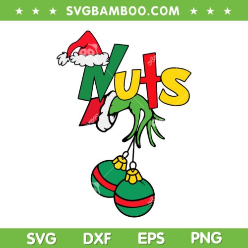 Chest Nuts Grinch Hand SVG PNG, Chestnuts Christmas SVG, Funny Christmas Couples Nuts DXF SVG PNG EPS