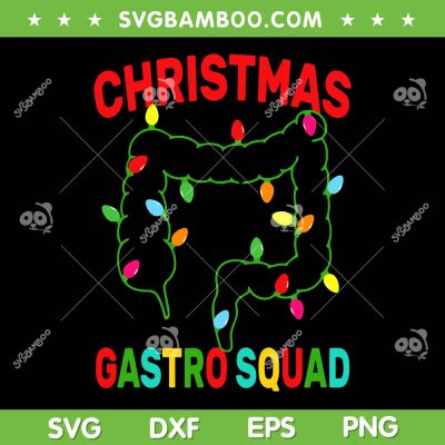 Christmas Gastro Nurse Squad SVG PNG, Gastroenterology Doctor SVG, Nurse Christmas Lights DXF SVG PNG EPS Christmas Gastro Nurse Squad SVG PNG, Gastroenterology Doctor SVG, Nurse Christmas Lights DXF SVG PNG EPS