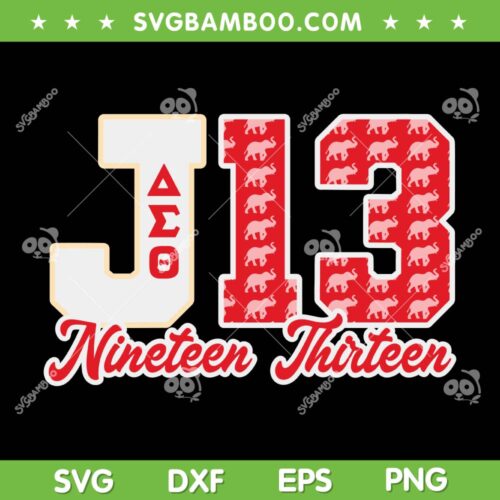 Delta Sigma Theta Sorority SVG PNG, January 13 Founders Day SVG, J13 Delta Sigma Theta DXF SVG PNG EPS