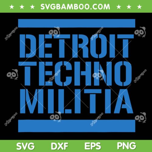 Detroit Techno Militia SVG PNG, Detroit Blue Logo SVG, Detroit Lions Quote DXF SVG PNG EPS
