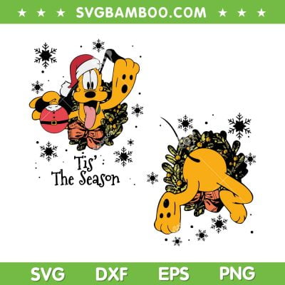 Disney Pluto Tis The Season SVG PNG, Cute Pluto Christmas SVG, Funny Pluto Santa DXF SVG PNG EPS Disney Pluto Tis The Season SVG PNG, Cute Pluto Christmas SVG, Funny Pluto Santa DXF SVG PNG EPS