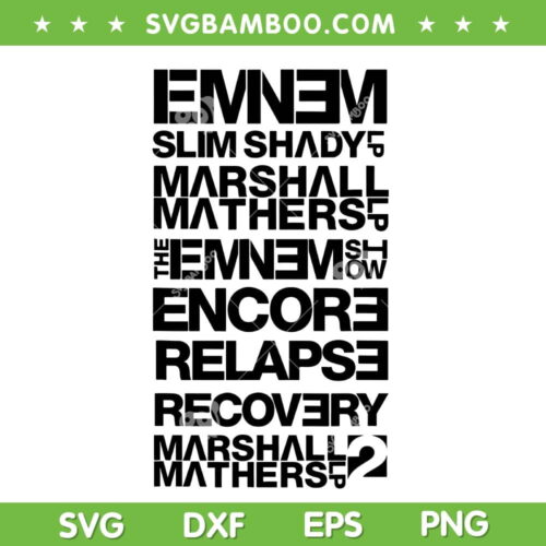 Eminem Title Stack Rap Hip Hop SVG PNG, Rapper Eminem SVG, Eminem Black Letters DXF SVG PNG EPS