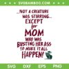 Not A Creature Was Stirring Except For Mom SVG, Funny Mother Mouse SVG, Disney Mouse Quote DXF SVG PNG EPS Not A Creature Was Stirring Except For Mom SVG, Funny Mother Mouse SVG, Disney Mouse Quote DXF SVG PNG EPS