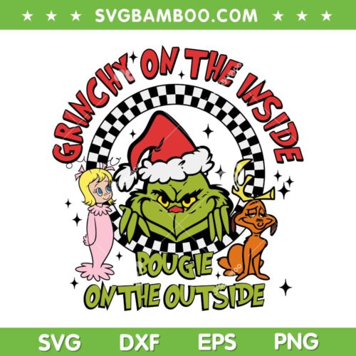 Grinch Bougie On The Outside SVG PNG, Retro Christmas Grinch And Friends SVG, Grinchy On The Inside DXF SVG PNG EPS