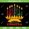 Happy Kwanzaa Kinara Seven Candles SVG, Principles Of Kwanzaa SVG, African American Christmas DXF SVG PNG EPS