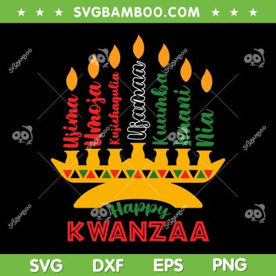 Happy Kwanzaa Kinara Seven Candles SVG, Principles Of Kwanzaa SVG, African American Christmas DXF SVG PNG EPS
